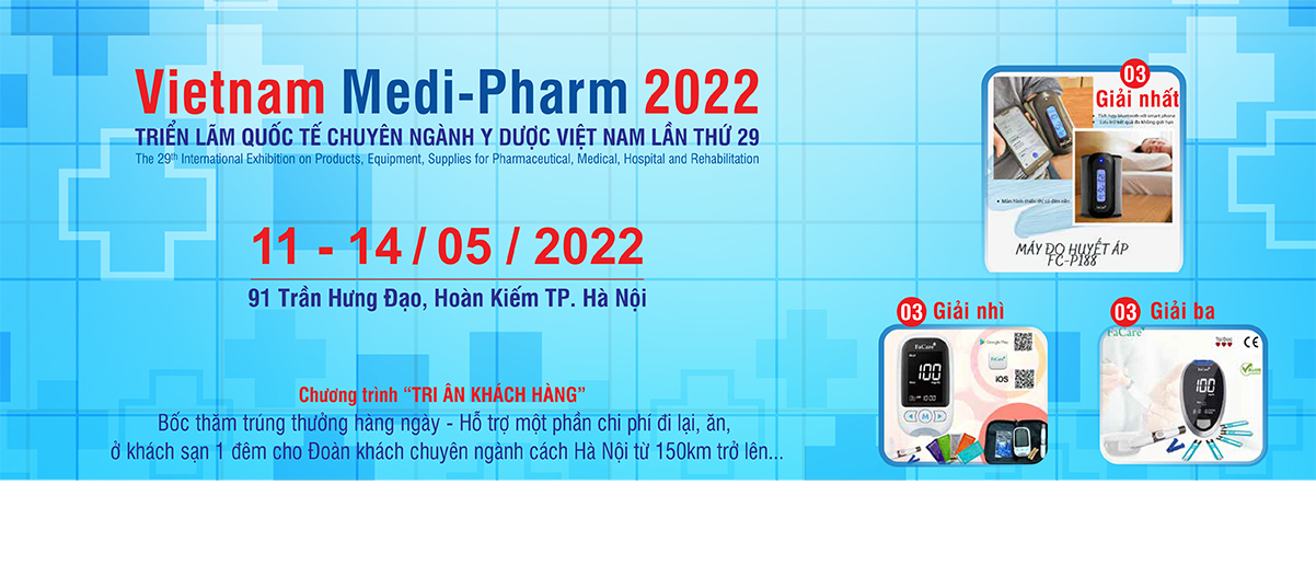 VIETNAM MEDI-PHARM 2022 - TRIỂN LÃM QUỐC TẾ CHUYÊN NGÀNH Y DƯỢC VIỆT NAM LẦN THỨ 29